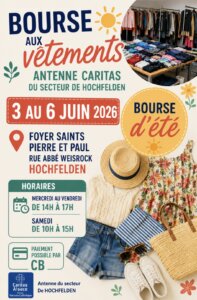 L'équipe Caritas d'Hochfelden organise une grande bourse aux vêtements, sur le thème de l'été, du 3 au 6 juin 2026.